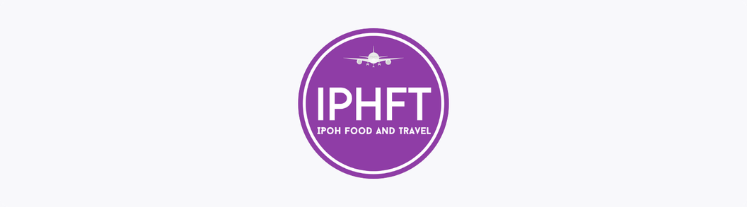 Ipoh Food and Travel